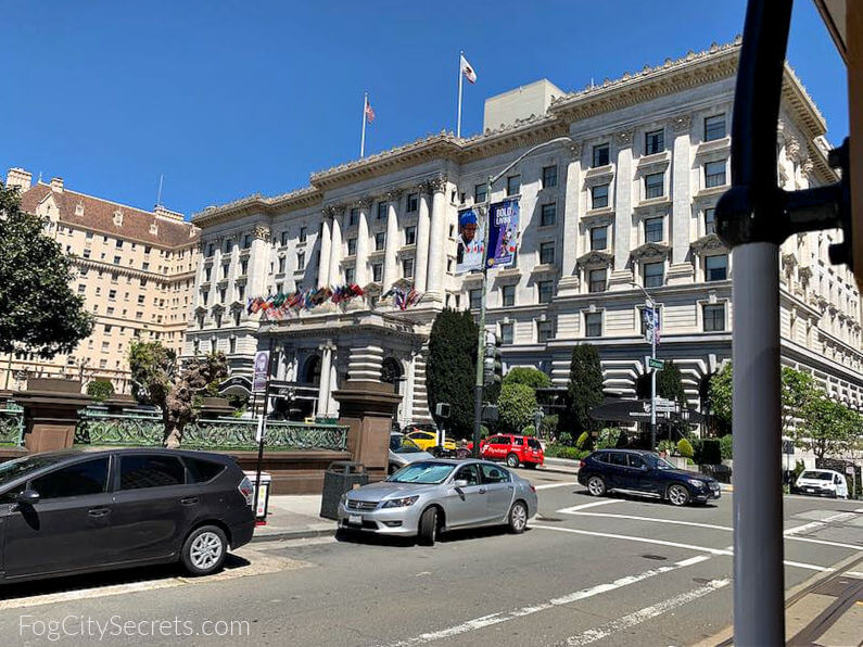 Fairmont Hotel front view, on Nob Hill