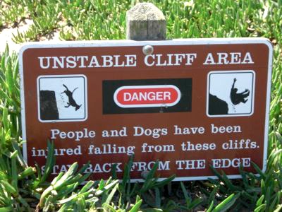Fort Funston warning sign about unstable cliff Fort Funston warning sign about unstable cliff